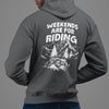 Weekends Are For Riding Hoodie